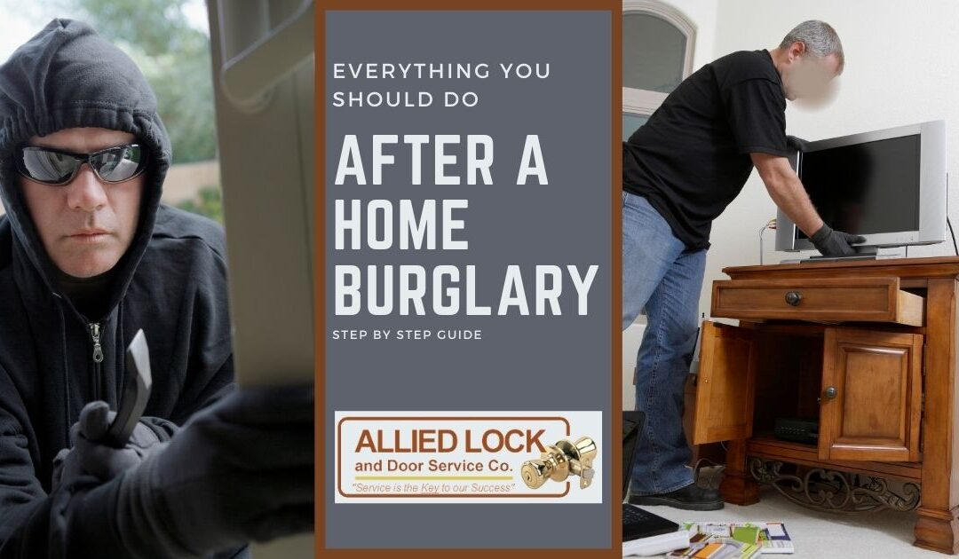 What You Must Do After a Burglary in Your Home