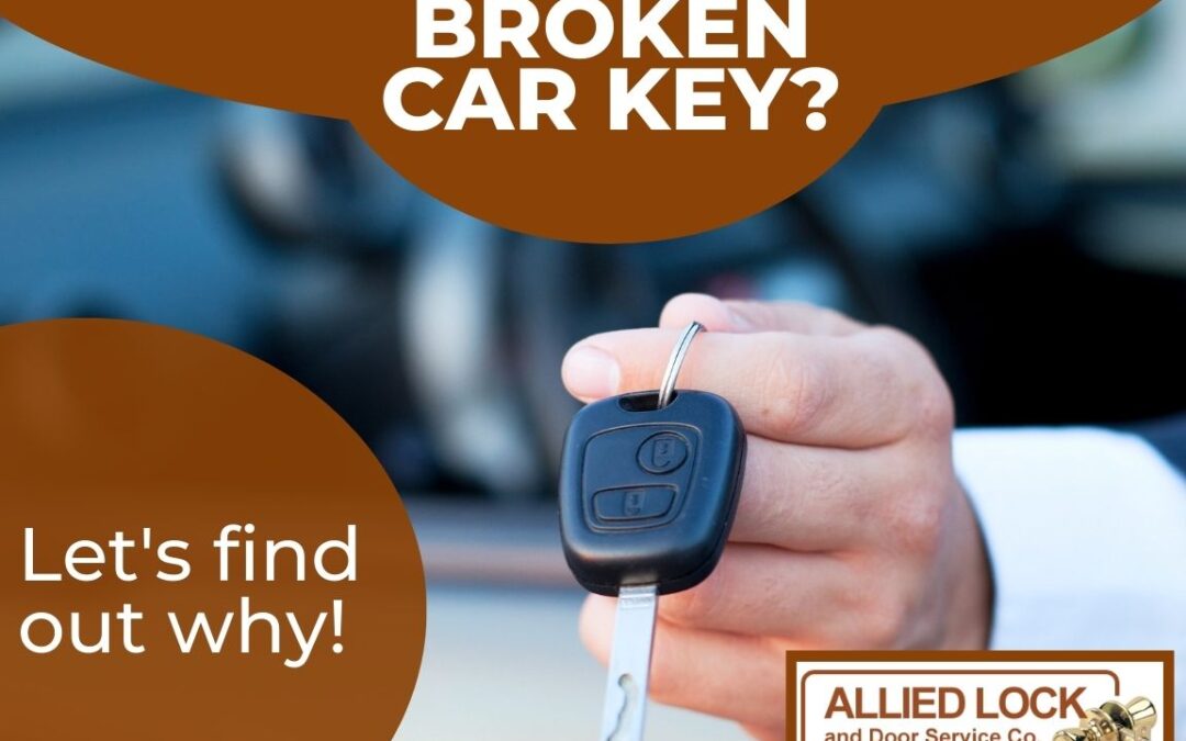 Broken Car Key? Here's Why